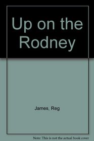 Up on the Rodney
