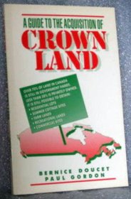 A Guide to the Acquisition of Crown Land