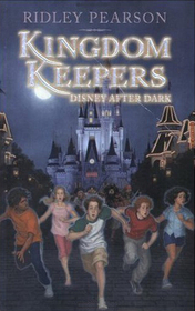 Disney After Dark (Kingdom Keepers, Bk 1)
