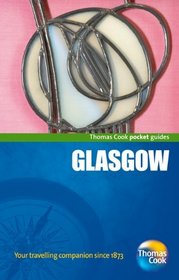 Glasgow Pocket Guide, 3rd (Thomas Cook Pocket Guides)