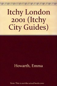 Itchy London 2001 (Itchy City Guides)