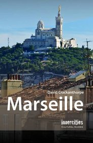 Marseille (Innercities Cultural Guides)