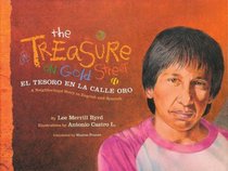 The Treasure on Gold Street / El tesoro en la calle oro: A Neighborhood Story in English and Spanish  (English and Spanish Edition)