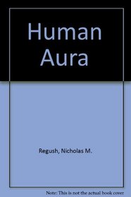 The Human Aura