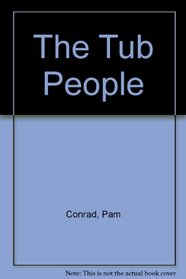 The Tub People --1995 publication.