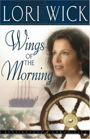 Wings of the Morning (Kensington Chronicles, Bk 2)