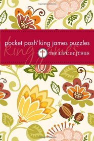 Pocket Posh King James Puzzles: The Life of Jesus