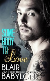 Somebody to Love (Rock Stars in Disguise: Tryp): A New Adult Rock Star Romance