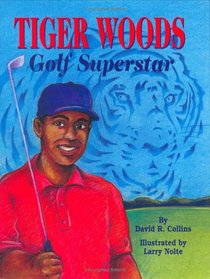 Tiger Woods: Golf Superstar