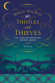 Thistles and Thieves (Highland Bookshop, Bk 3)