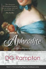 APHRODITE: a humorous Regency novel (Regency Goddesses Series)