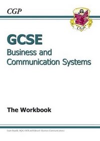 GCSE Business and Communication Systems Workbook (Business & Communications)