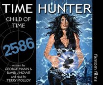 Time Hunter Child of Time