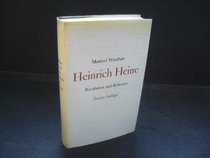 Heinrich Heine: Revolution u. Reflexion (German Edition)