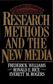 RESEARCH METHODS AND THE NEW MEDIA (Free Press Series on Communication Technology and Society)