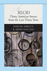 30/30: Thirty American Stories from the Last Thirty Years