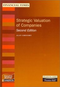 Strategic Valuation of Companies (Executive Briefings)