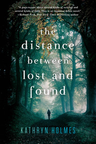 The Distance Between Lost and Found