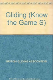 Gliding (Know the Game S)