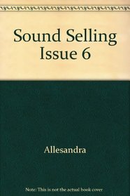 Sound Selling: Issue 6