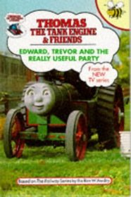 Edward, Trevor and the Really Useful Party (Thomas the Tank Engine & Friends)