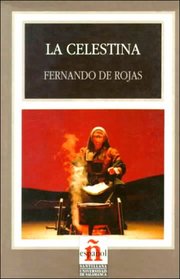 La Celestina/celestina (Leer En Espanol, Level 6) (Leer En Espanol, Level 6)
