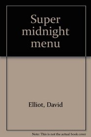 Super midnight menu