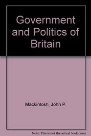 The government and politics of Britain