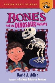 Bones and the Dinosaur Mystery (Bones, Bk 4)