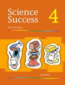 Science Success: Pupil's Book Level 4