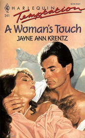 A Woman's Touch (Harlequin Temptation, No 241)