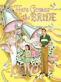Here Comes the Bride: 6 Dolls and Clothes