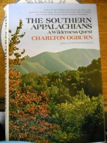The Southern Appalachians: A Wilderness Quest
