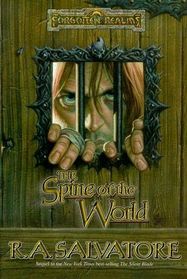 The Spine of the World: The Legend of Drizzt, Book XII (The Legend of Drizzt)