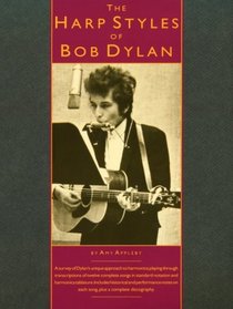 The Harp Styles of Bob Dylan (Harmonica)