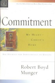 Commitment (Christian Basics Bible Studies)