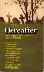 Hereafter: what happens after death?