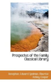 Prospectus of the Family Classical Library