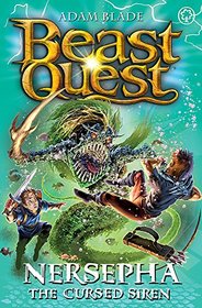 Beast Quest: Nersepha the Cursed Siren: Series 22 Book 4