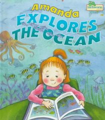 Amanda Explores the Ocean