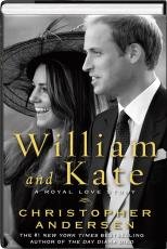 William and Kate: A Royal Love Story (Large Print)