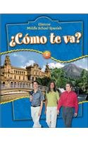 Glencoe Middle School Spanish: Cmo te va? B Nivel azul, Student Edition