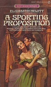A Sporting Proposition (Signet Regency Romance)