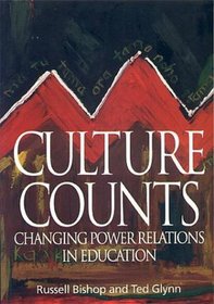 Culture Counts: Changing Power Relations in Education