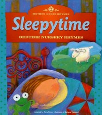 Sleepytime: Bedtime Nursery Rhymes (Mother Goose Rhymes)