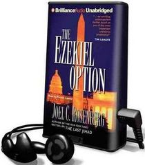 The Ezekiel Option (Political Thrillers, Bk 3) (Digital Audio Player) (Unabridged)