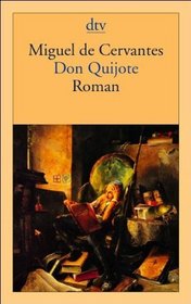 Don Quijote. Roman.