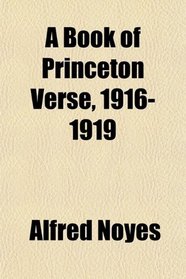 A Book of Princeton Verse, 1916-1919