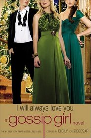 Gossip Girl: I Will Always Love You: Original Cast Special Edition