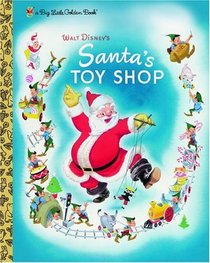 Santa's Toy Shop (Big Little Golden Book)
